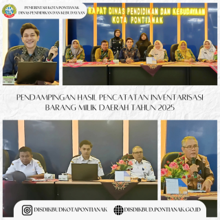 Pendampingan Inventarisasi Barang Milik Daerah Tahun 2025 di Lingkungan Dinas Pendidikan dan Kebudayaan Kota Pontianak