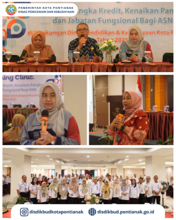 Dinas Pendidikan dan Kebudayaan Kota Pontianak Gelar Coaching Clinic Penetapan Angka Kredit, Kenaikan Pangkat, dan Jabatan Fungsional bagi Aparatur Sipil Negara (ASN)