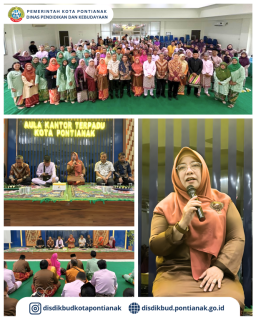 Pembinaan Kepala Dinas Disdikbud Pontianak Sekaligus Silaturahmi HUT ke-254 Kota Pontianak