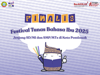 Persiapkan Diri, Berikut Nama-nama Finalis FTBI Tingkat Kota Pontianak Tahun 2025