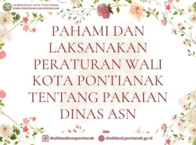Pahami dan Laksanakan Peraturan Wali Kota Pontianak tentang Pakaian Dinas ASN
