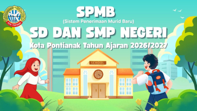 Sistem Penerimaan Murid Baru ( SPMB ) SD dan SMP Negeri Kota Pontianak Tahun 2026