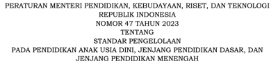 Standar Pengelolaan Pada Pendidikan Anak Usia Dini, Jenjang Pendidikan Dasar, Dan Jenjang Pendidikan Menengah 